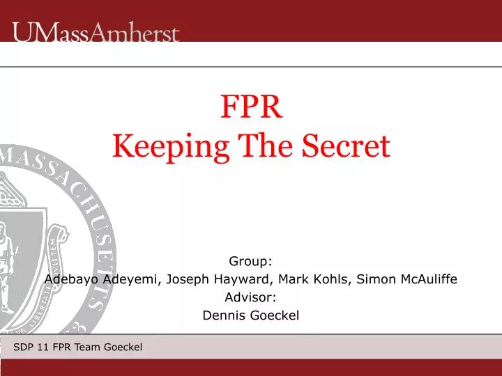 fpr keeping the secret