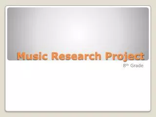 Music Research Project