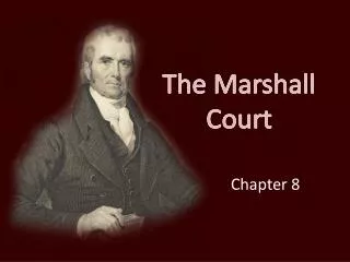 The Marshall Court