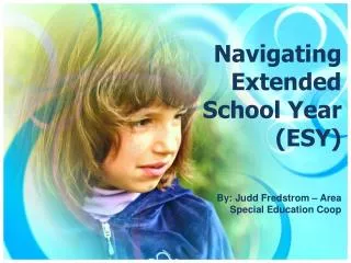 Navigating Extended School Year (ESY)