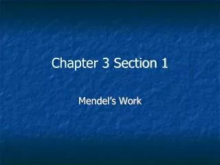 Chapter 3 Section 1