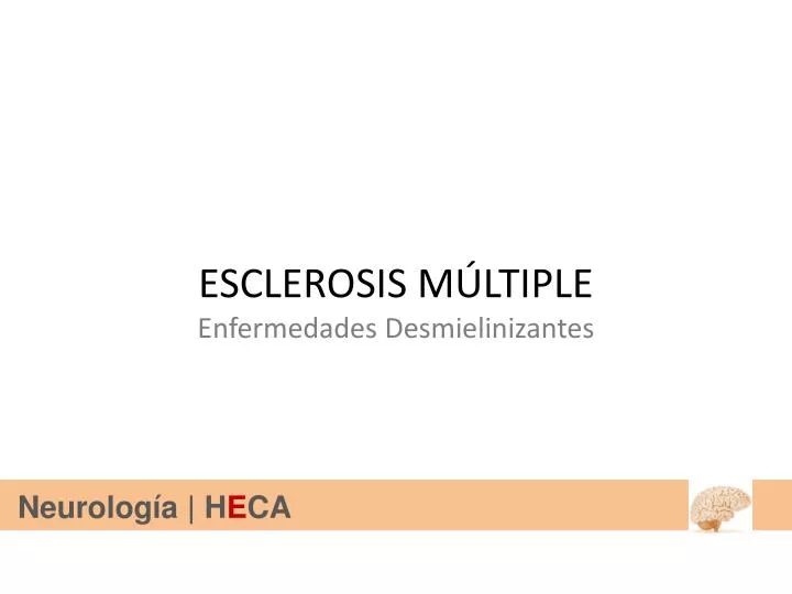 esclerosis m ltiple enfermedades desmielinizantes