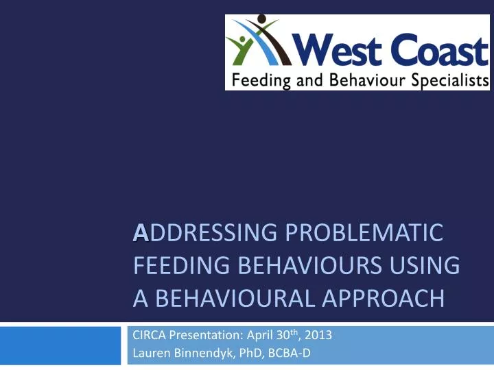 a ddressing problematic feeding behaviours using a behavioural approach