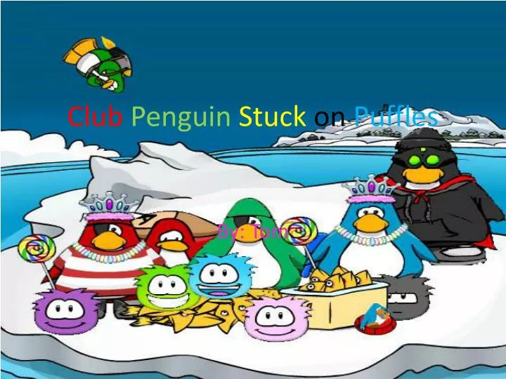 club penguin stuck on puffles