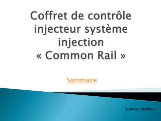 Coffret de contrôle injecteur système injection « Common Rail »