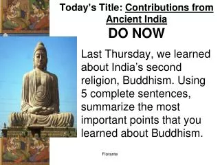 Today’s Title: Contributions from Ancient India DO NOW