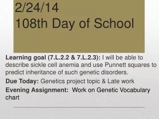 2/24/14 108th Day of School