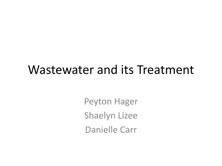 wastewater and its treatment