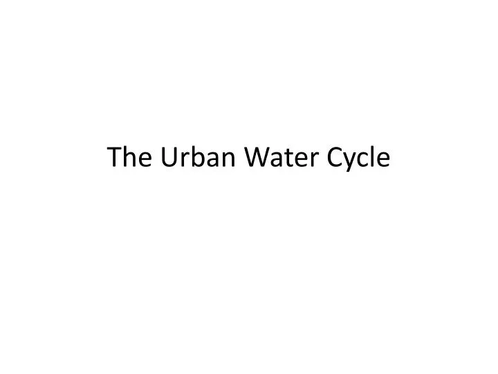 the urban water cycle