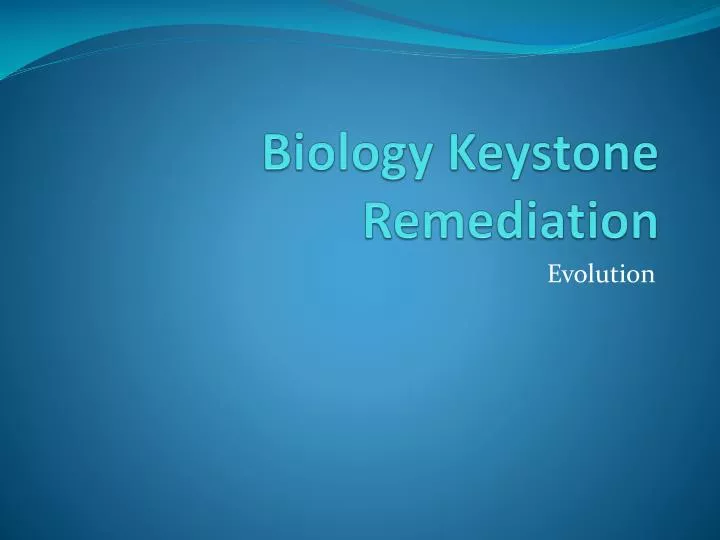 biology keystone remediation