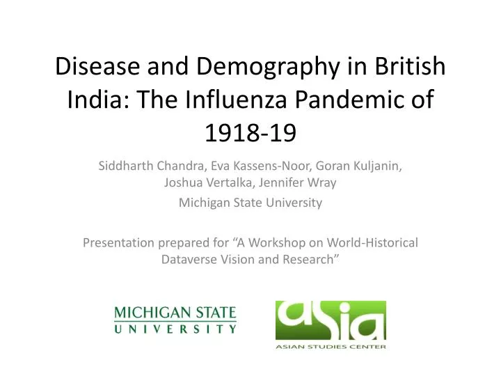 disease and demography in british india the influenza pandemic of 1918 19