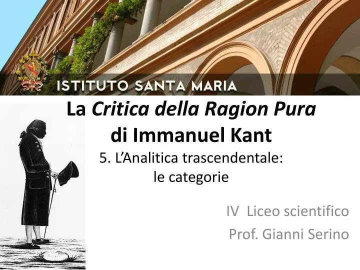 la critica della ragion pura di immanuel kant 5 l analitica trascendentale le categorie