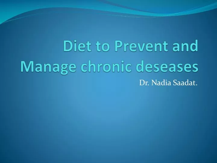 diet to prevent and manage chronic deseases