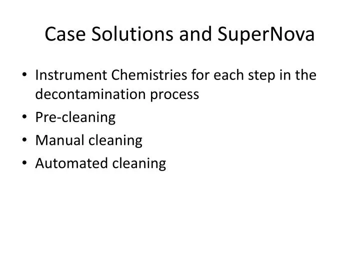 case solutions and supernova