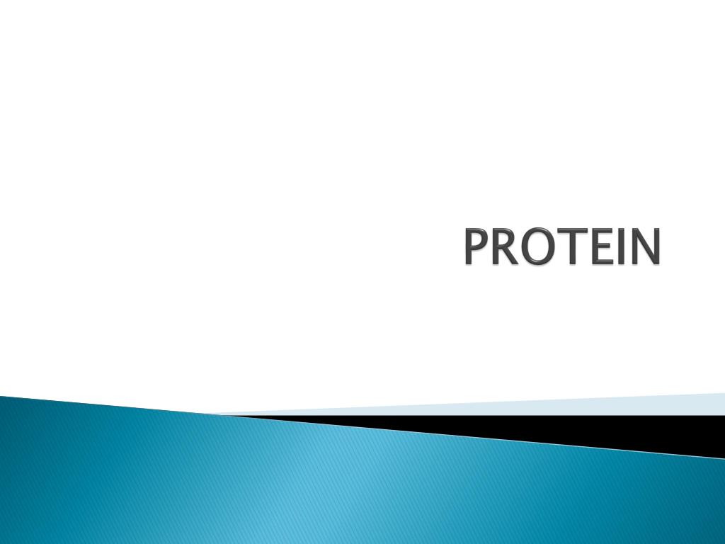 PPT - PROTEIN PowerPoint Presentation, free download - ID:1895961