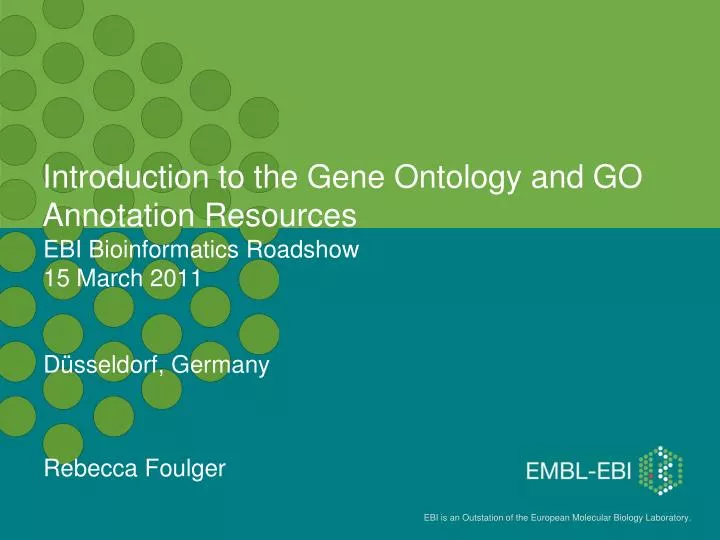 introduction to the gene ontology and go annotation resources
