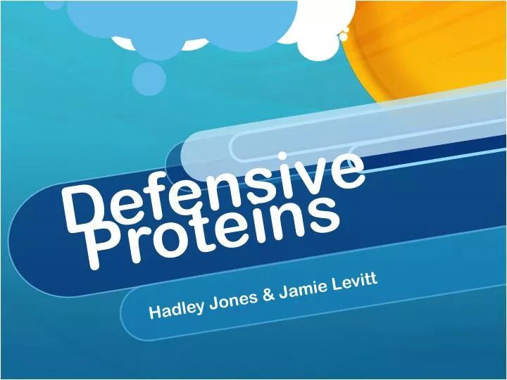 defensive proteins