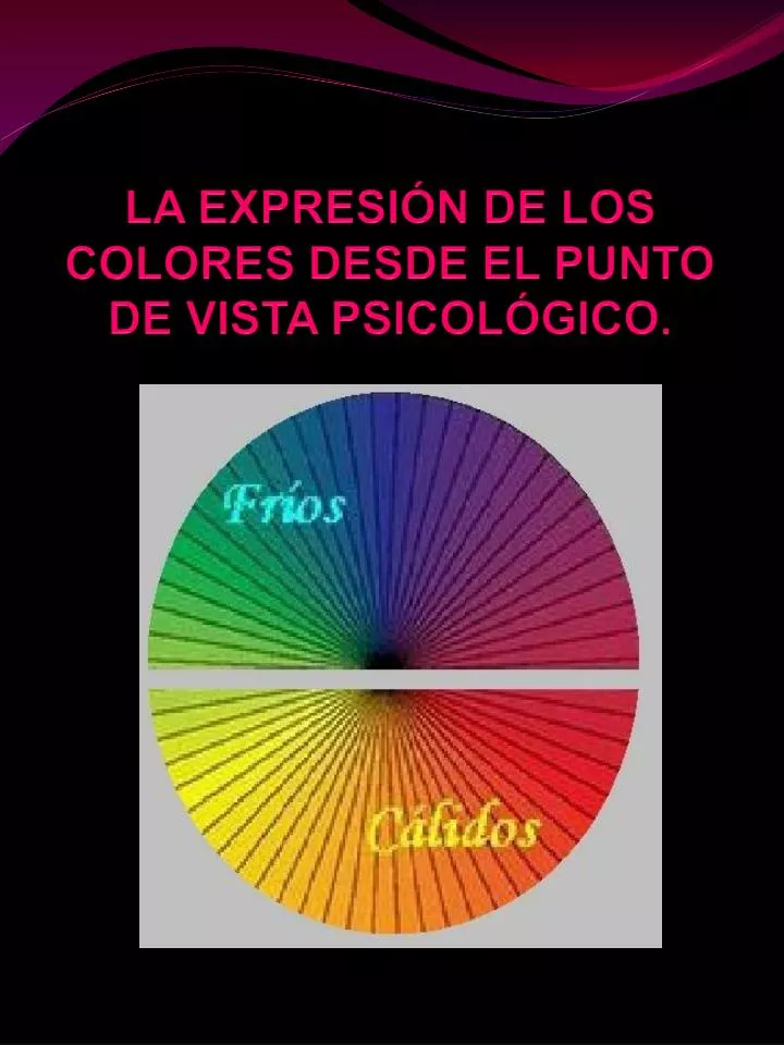 la expresi n de los colores desde el punto de vista psicol gico