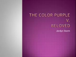 The Color Purple V. Beloved
