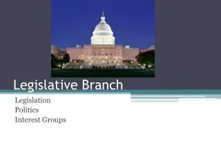 Legislative Branch