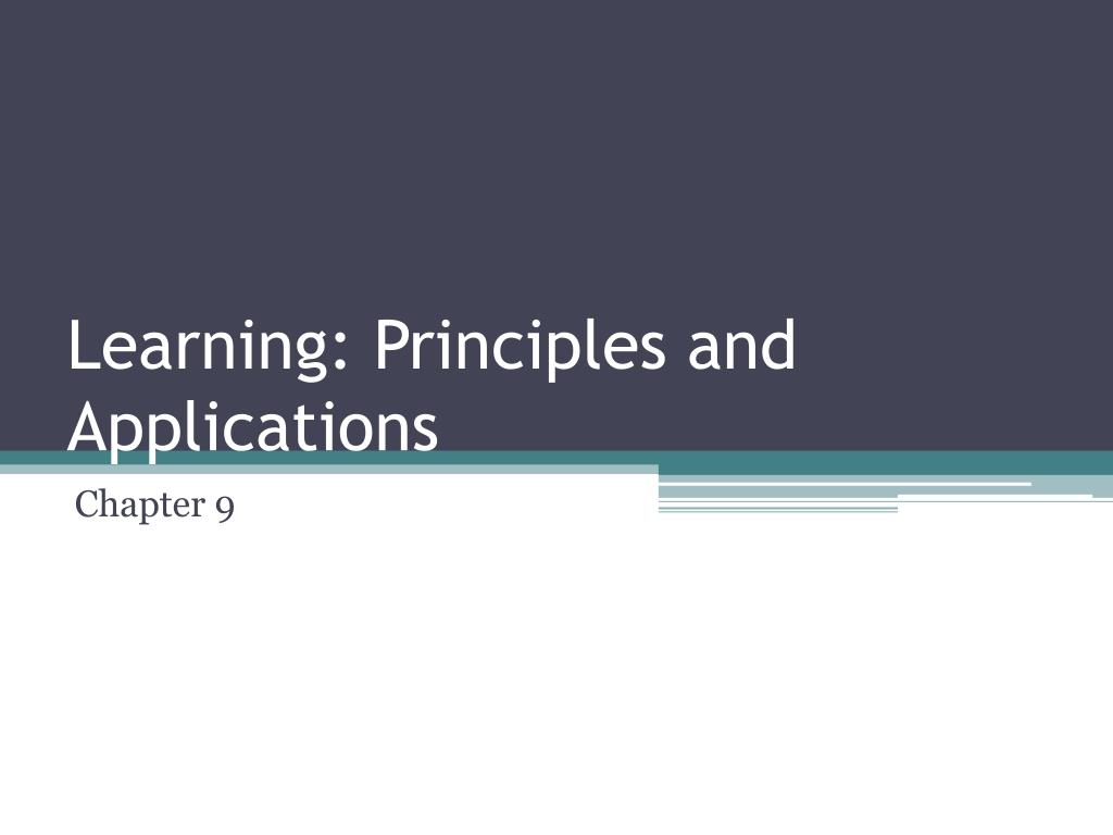 PPT - Learning: Principles and Applications PowerPoint Presentation ...