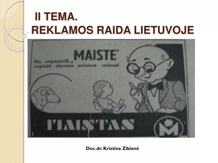 ii tema reklamos raida lietuvoje