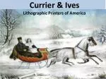 Currier &amp; Ives - slide 1