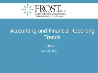 Accounting and Financial Reporting Trends