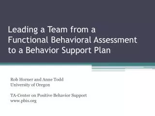 Leading a Team from a Functional Behavioral Assessment to a Behavior Support Plan