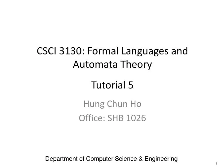 csci 3130 formal languages and automata theory tutorial 5