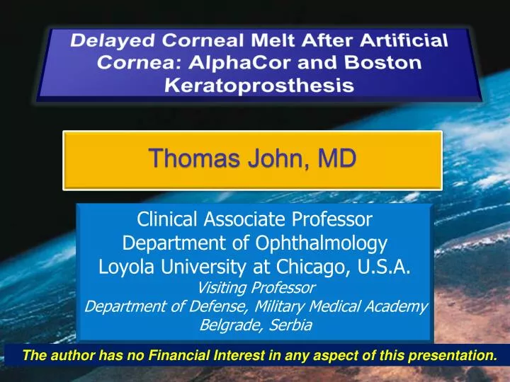 delayed corneal melt after artificial cornea alphacor and boston keratoprosthesis