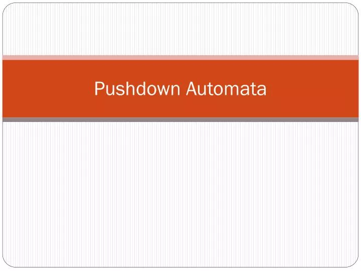 pushdown automata