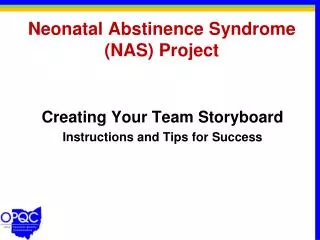 Neonatal Abstinence Syndrome (NAS) Project