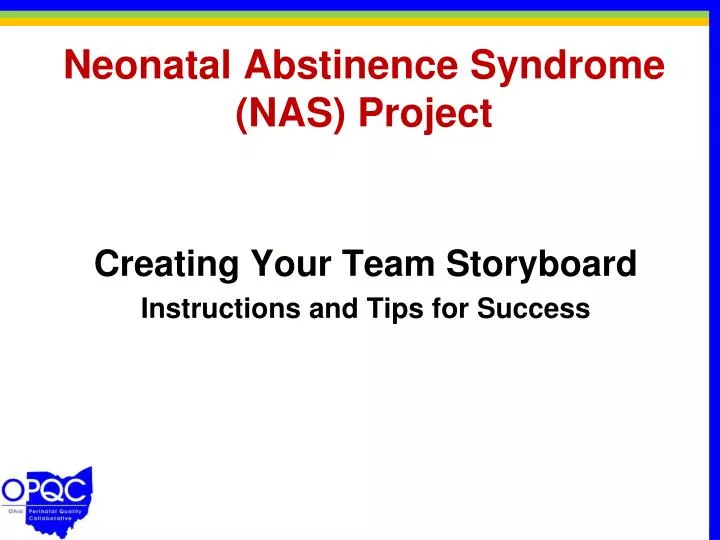 neonatal abstinence syndrome nas project