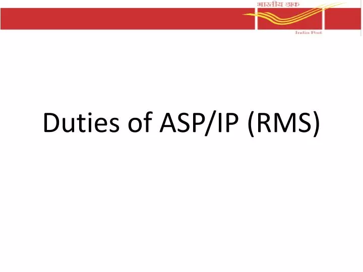 duties of asp ip rms