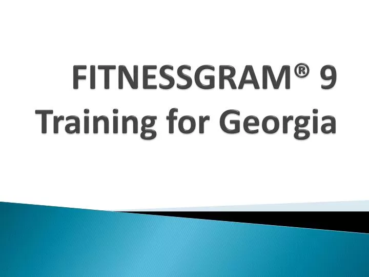 fitnessgram 9 training for georgia