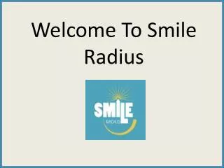 Choose One Of The Best Dental Service Provider-Smileradius