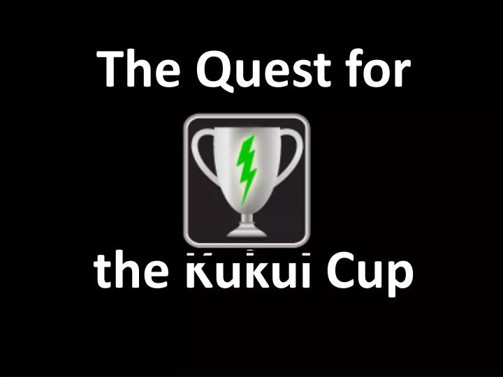 the quest for the kukui cup