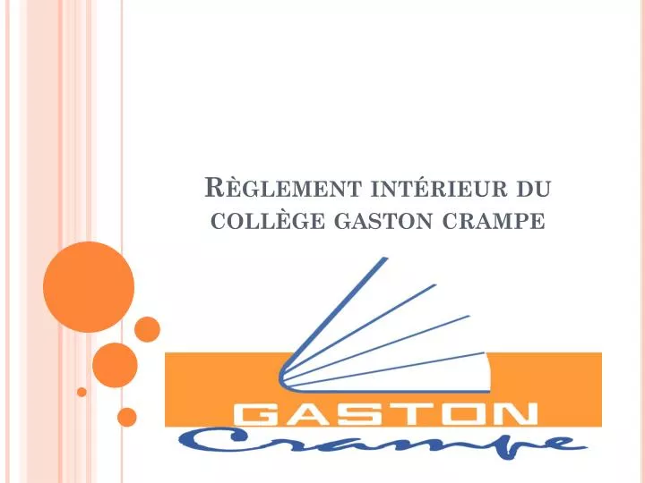 r glement int rieur du coll ge gaston crampe