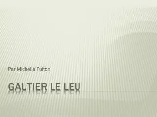 Gautier le leu