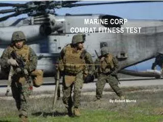 Marine Corp Combat Fitness Test