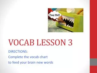 VOCAB LESSON 3