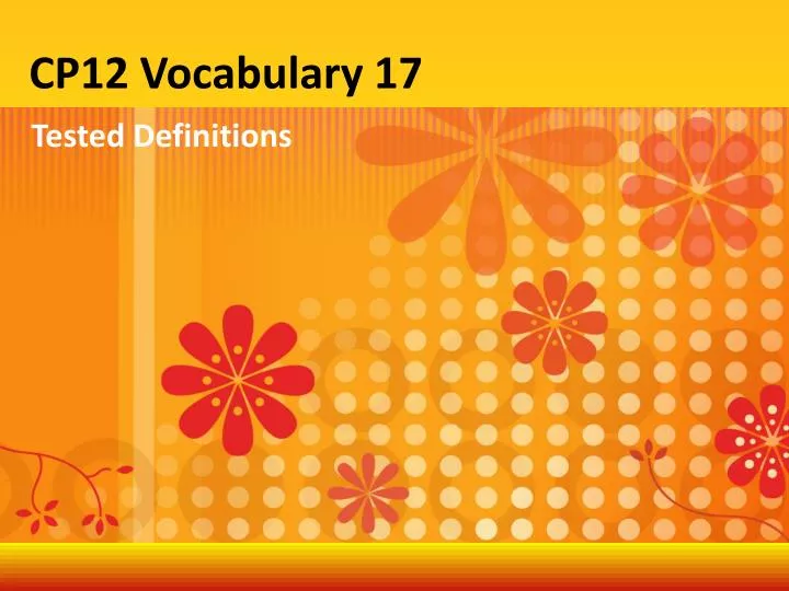 cp12 vocabulary 17