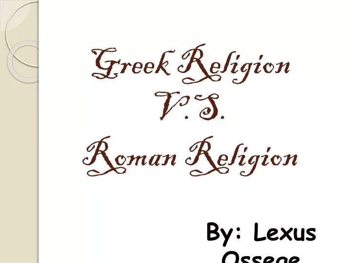 greek religion v s roman religion
