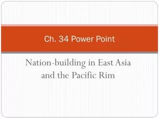 Ch. 34 Power Point