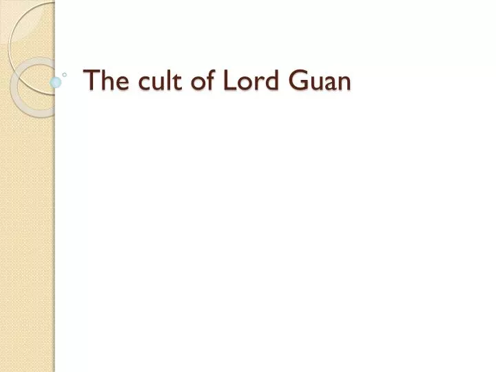 the cult of lord guan