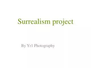 Surrealism project