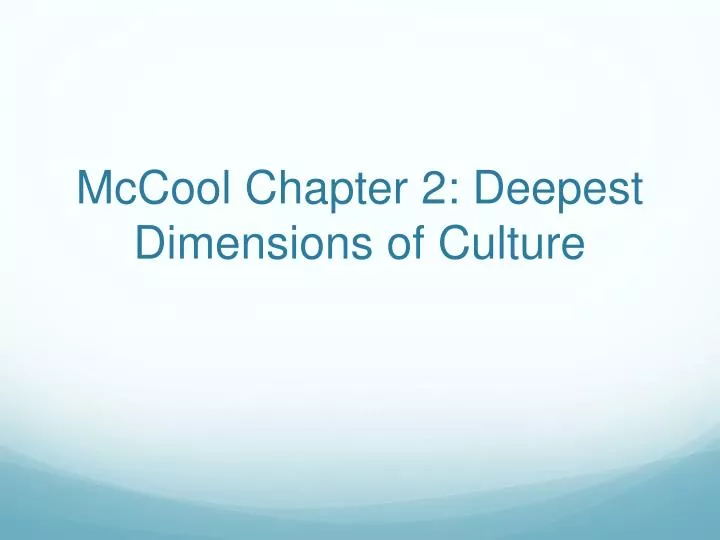 mccool chapter 2 deepest dimensions of culture