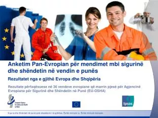 Anketim Pan-Evropian për mendimet mbi sigurinë dhe shëndetin në vendin e punës