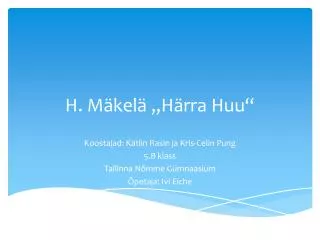 h m kel h rra huu